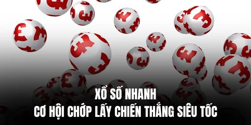 xổ số nhanh